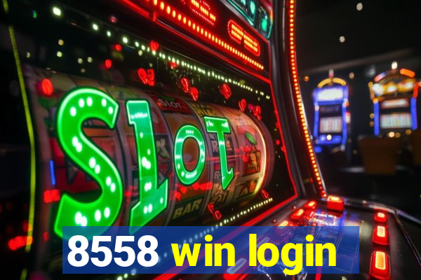 8558 win login